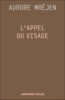 L'appel du visage