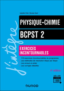 Physique-Chimie - BCPST 2 - Exercices incontournables (4e édition)