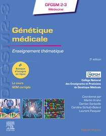 Génétique médicale : Enseignement thématique (3e édition)