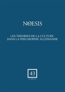 Revue Noesis : Les théories de la culture dans la philosophie allemande