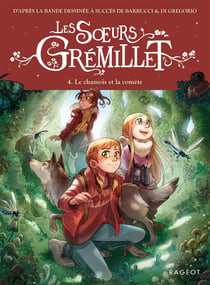 Les soeurs Grémillet Tome 4 : Le chamois et la comète