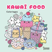 Coloriages kawaï food