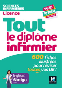 Tout le Diplôme Infirmier - DEI - 600 fiches illustrées pour réviser toutes vos UE !