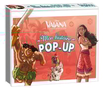 Vaiana, la légende du bout du monde : Mon histoire Pop-up