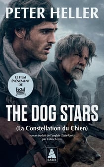 The Dog Stars : La Constellation du Chien (couverture avec affiche du film)