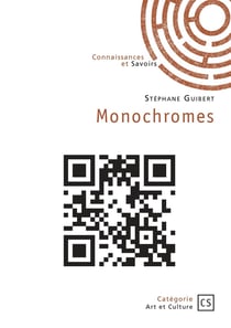 Monochromes