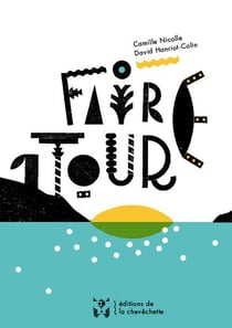 Faire un tour