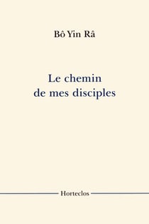 Le chemin de mes disciples