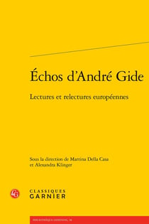 Échos d'André Gide : Lectures et relectures européennes