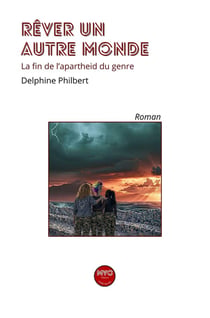 Rêver un autre monde : La fin de l'apartheid du genre