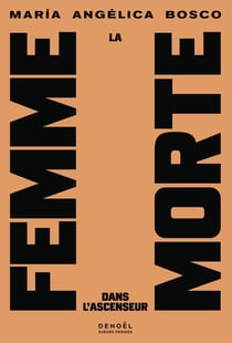 La Femme morte dans l'ascenseur