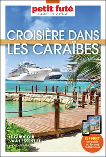 Guide croisiere dans les caraibes 2027/2028 carnet petit fute
