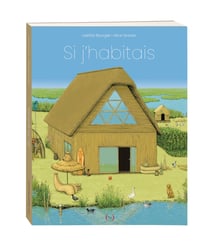 Si j'habitais