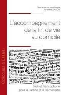 L'accompagnement de la fin de vie au domicile