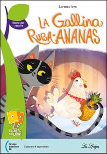 La gallina ruba-ananas