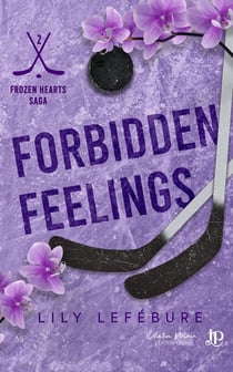 Frozen Hearts Tome 2 : Forbidden feelings
