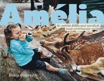 Amélia, la petite fille qui parlait aux animaux