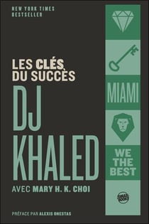 Les clés du succès
