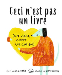 Ceci n'est pas un livre : C'est un câlin caché