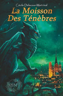 La Moisson des Ténèbres