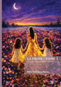 La proie - Tome 2