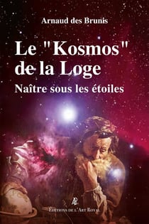 Le « Kosmos » de la loge : Naître sous les étoiles