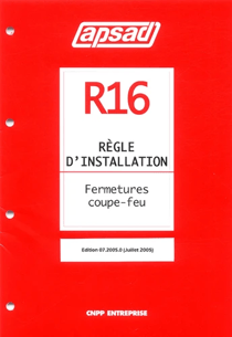 Règle d'installation R16 - Fermetures coupe-feu