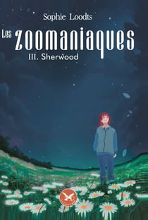 Les Zoomaniaques Tome 3 : Sherwood