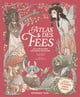 Atlas des fées : À la découverte des mondes enchantés