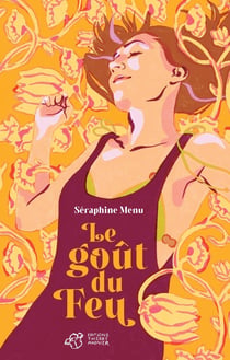 Le goût du feu