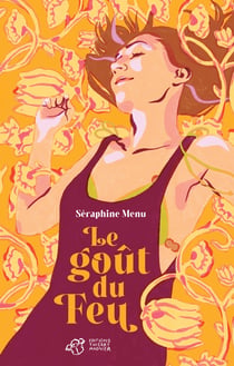 Le goût du feu