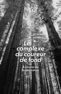 Le Complexe du coureur de fond : À propos de la motivation