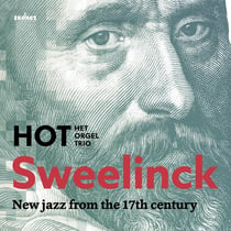 Sweelinck Jazz From The 17th Century
