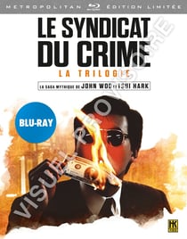 Le Syndicat du crime - La Trilogie