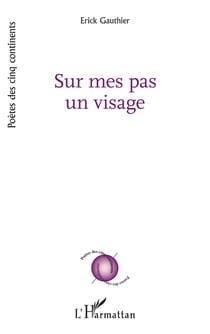 Sur mes pas un visage
