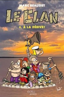 Le clan Tome 4 : A la dérive !