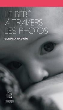 Le bébé à travers les photos