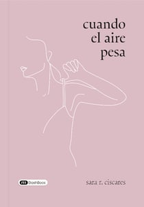 Cuando el aire pesa