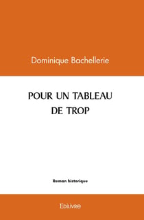 POUR UN TABLEAU DE TROP