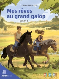 Mes rêves au grand galop saison 2
