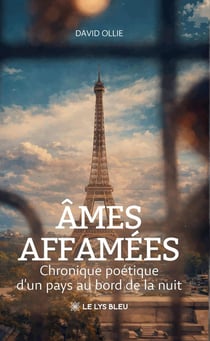 Âmes affamées : Chronique poétique d'un pays au bord de la nuit