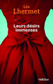 Leurs désirs immenses