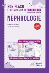 EDN FLASH KIT DE SURVIE NEPHROLOGIE