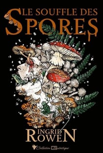 Le souffle des spores
