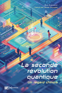 La seconde révolution quantique : Un regard chinois