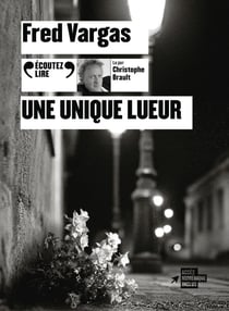 Une unique lueur
