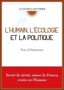 L'humain, l'écologie et la politique