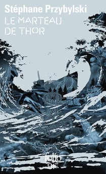 Le marteau de Thor : La tétralogie des origines, 2