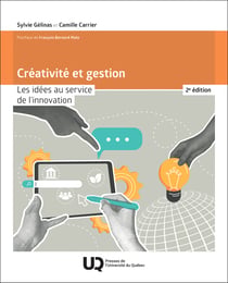 Créativité et gestion : Les idées au service de l'innovation (2e édition)