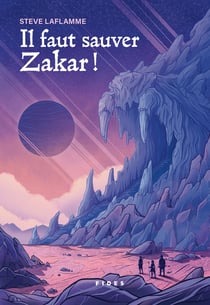 Il faut sauver Zakar !